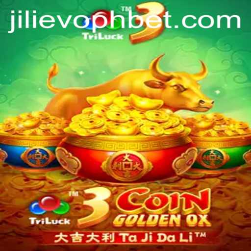 Unveiling 3CoinGoldenOX: Dive into the World of JILIEVOPH