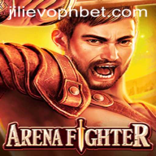 ArenaFighter: Dive into the Thrilling World of JILIEVOPH