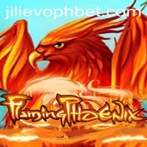 FlamingPhoenix: A Thrilling Game Adventure with JILIEVOPH