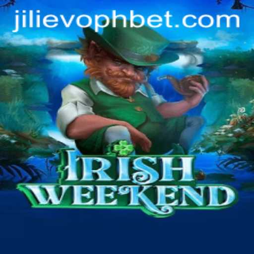 Explore the Thrills of IrishWeekend: A New Gaming Experience with JILIEVOPH