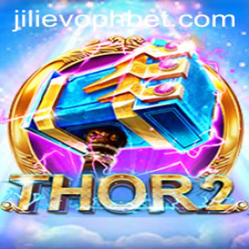 Unleashing the Power of Thor2: A Journey into the World of JILIEVOPH